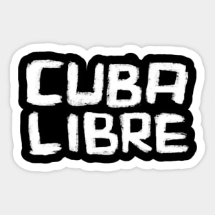 Viva Cuba: Cuba Libre Sticker